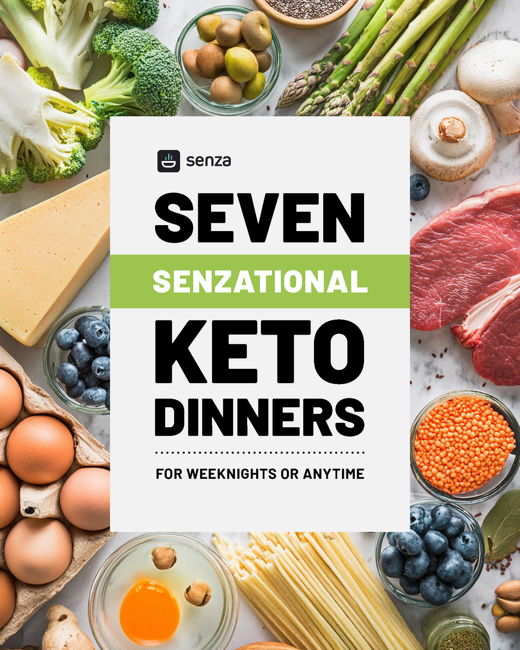 Seven Keto Dinners Cookbook